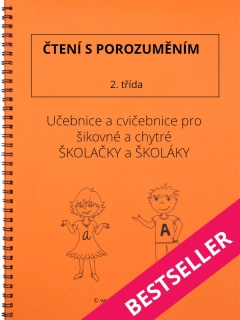 ČTENÍ S POROZUMĚNÍM 2. třída